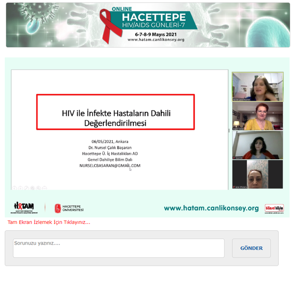 BİLİMSEL BİLİŞİM E-KONGRE MODÜLÜ ile online olarak gerçekleştirilen “HACETTEPE HIV/AIDS GÜNLERİ-7” 6 Mayıs 2021, Perşembe günü www.hatam.canlikonsey.org 'da Prof. Dr. Serhat ÜNAL’ın açılış konuşmasıyla başladı.
“HACETTEPE HIV/AIDS GÜNLERİ-7” toplantısının 1. Panelinde Prof. Dr. Serhat ÜNAL'ın moderatörlüğünde, Dr. Aygen TÜMER “Dünyada ve Türkiye’de HIV/AIDS Epidemiyolojisi”, Dr. Aygen TÜMER ile Sn. Çiğdem ŞİMŞEK “HIV Pozitif Hastaya Yaklaşım”, Dr. Öğr. Üyesi Nursel ÇALIK BAŞARAN ise "HIV İnfekte Hastaların Dahili Değerlendirmesi" konularını anlattılar.
Bu interaktif panel için konuşmacılarımıza ve katılımcılara çok teşekkür ederiz.
www.hatam.canlikonsey.org
www.bilimselbilisim.com