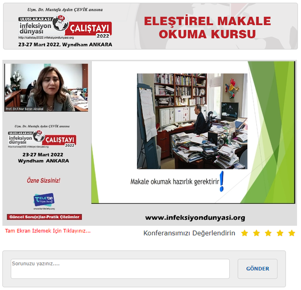 ULUSLARARASI İNFEKSİYON DÜNYASI ÇALIŞTAYI 2022’ ye www.infeksiyondunyasi.org ‘ta canlı yayınla başladık. 
Çalıştay 2022’nin ilk online oturumu olan “ELEŞTİREL MAKALE OKUMA KURSU” Prof. Dr. F. Nur BARAN AKSAKAL‘ ın sunumuyla gerçekleşti.