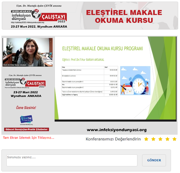 ULUSLARARASI İNFEKSİYON DÜNYASI ÇALIŞTAYI 2022’ ye www.infeksiyondunyasi.org ‘ta canlı yayınla başladık. 
Çalıştay 2022’nin ilk online oturumu olan “ELEŞTİREL MAKALE OKUMA KURSU” Prof. Dr. F. Nur BARAN AKSAKAL‘ ın sunumuyla gerçekleşti.
